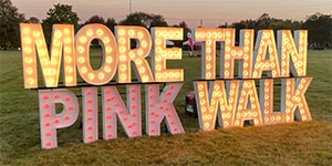 Susan G. Komen 'More than Pink Walk' sign 