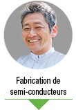 Spécialiste des semi-conducteurs