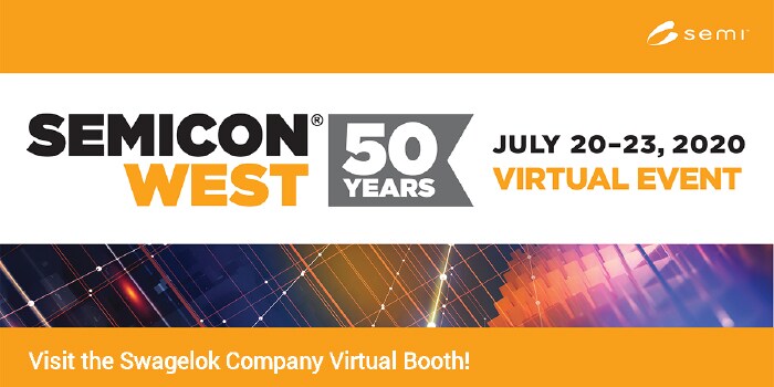swagelok is at semicon west 2020