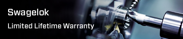 Swagelok Limited Lifetime Warranty