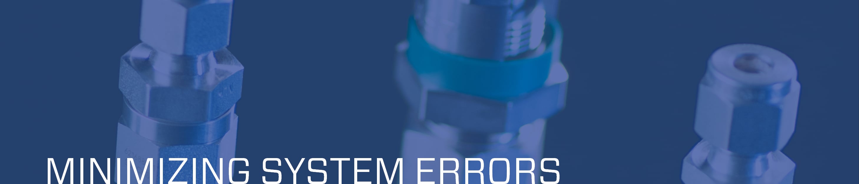 Minimizing System Errors