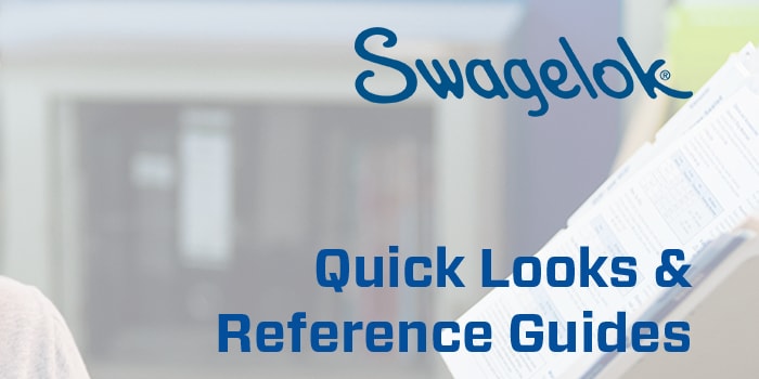 Swagelok Michigan Quick Look and Guides