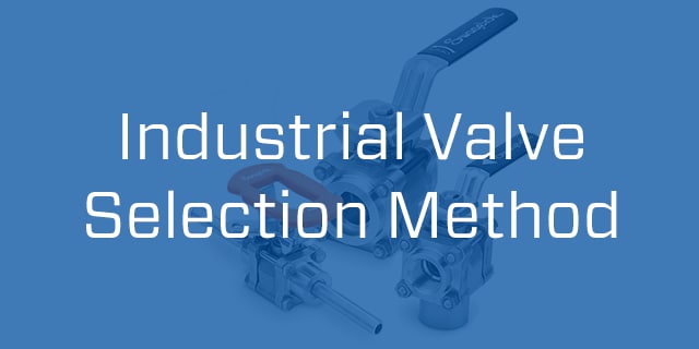 valve selection