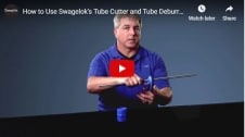 How to Use Swagelok's Tube Cutter and Tube Deburring Tools