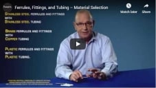 Ferrules, Fittings, and Tubing – Material Selection