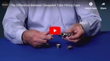The Difference Between Swagelok Tube Fitting Caps and Plugs