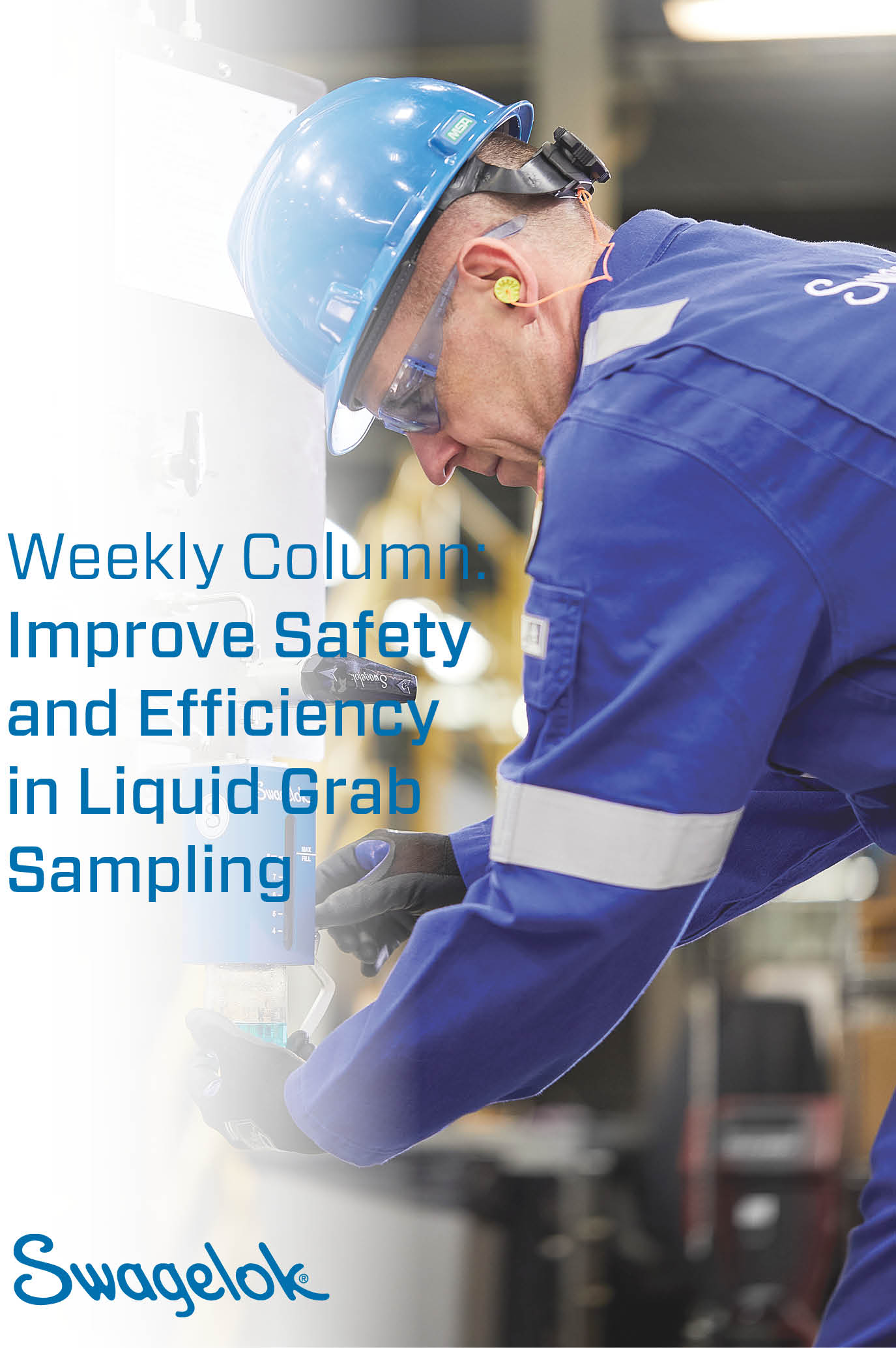Weekly Column Improve Safety and Efficiency in Liquid Grab Sampling Draft 1