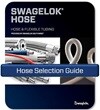 Swagelok Hose Selection Guide